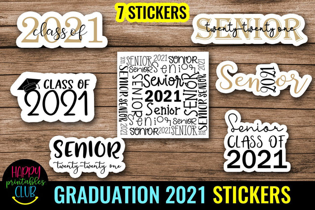 Senior 2021 Printable Graduation Stickers- Graduation 2021 SVG Happy Printables Club 