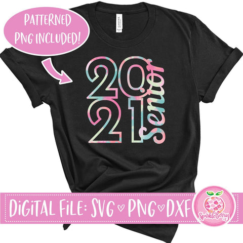 Senior 2021 - Stacked SVG DXF | PNG for Print and Sublimation SVG SparkleBerry 