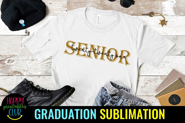 Senior 2021 Sublimation- Graduation Sublimation PNG Sublimation Happy Printables Club 