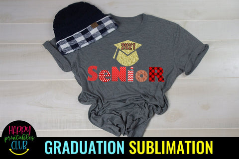 Senior 2021 Sublimation- Graduation Sublimation PNG Sublimation Happy Printables Club 