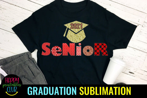 Senior 2021 Sublimation- Graduation Sublimation PNG Sublimation Happy Printables Club 