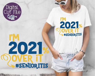 Senior 2021 SVG, Class Of 2021, Senior, 2021 Percent Over It SVG Crafty Mama Studios 