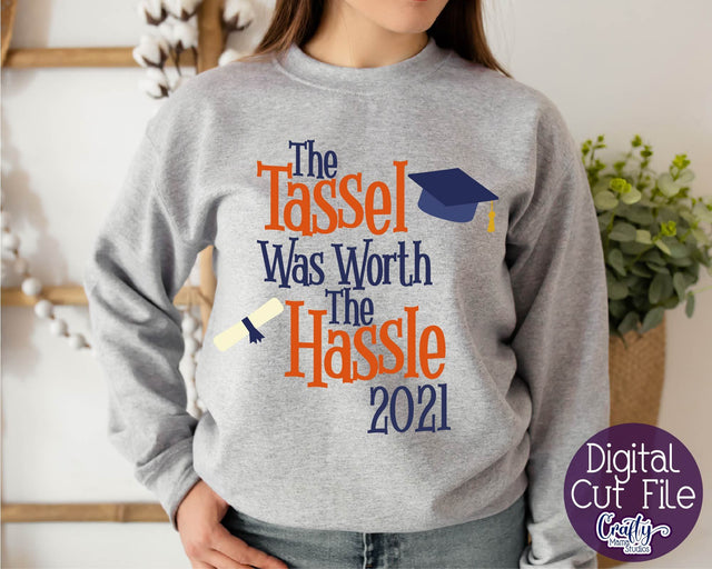 Senior 2021 SVG, Class Of 2021, Tassel Is Worth The Hassle SVG Crafty Mama Studios 
