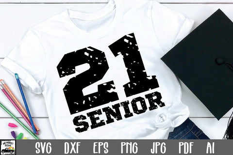 Senior 2021 SVG File - Graduation SVG File SVG Old Market 