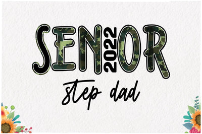 Senior 2022 Dad Sublimation Sublimation Jagonath Roy 