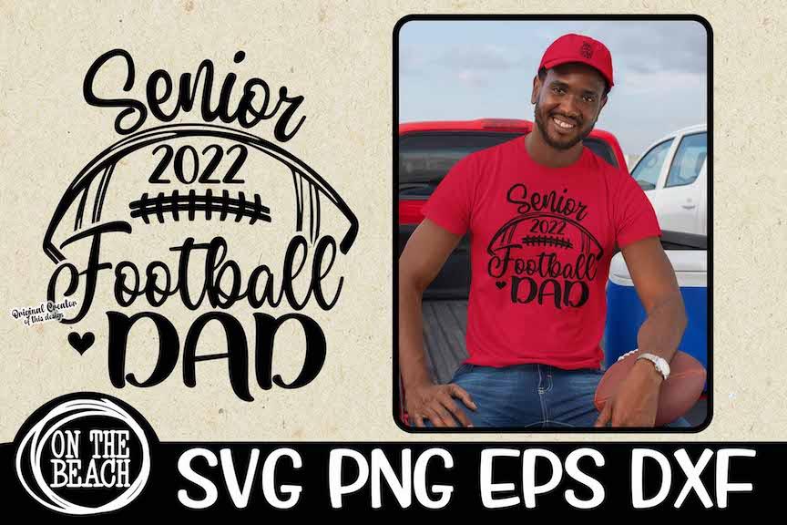 Football Dad SVG, Senior Dad