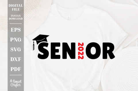 Senior 2022 svg, Class of 2022, 2022 Graduate, Seniors, Graduation svg, 2022 svg, Graduation 2022 svg, Senior svg SVG Fauz 