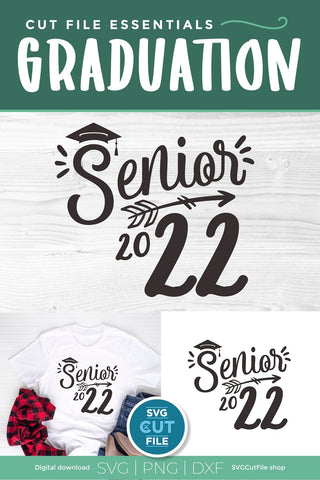 Senior 2022 svg, Class of 2022 svg, 2022 grad svg, 2022 graduation svg, high school seniors, college graduate svg, 2022 seniors, senioritis SVG SVG Cut File 