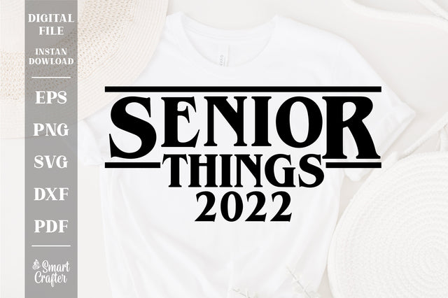 Senior 2022 Svg, Class of 2022 svg, Graduation 2022 svg, High School Shirt svg, Last First Day Senior 2022 svg, 2022 Senior svg, svg png dxf SVG Fauz 