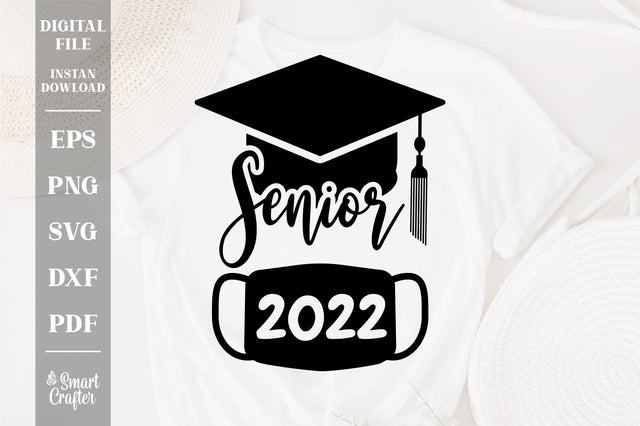Senior 2022 Svg, Class of 2022 svg, Graduation 2022 svg, High School Shirt svg SVG Fauz 