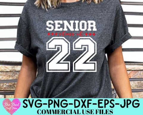 Senior 2022 SVG, Class Of 2022 Svg, Graduation Shirt Svg SVG She Shed Craft Store 