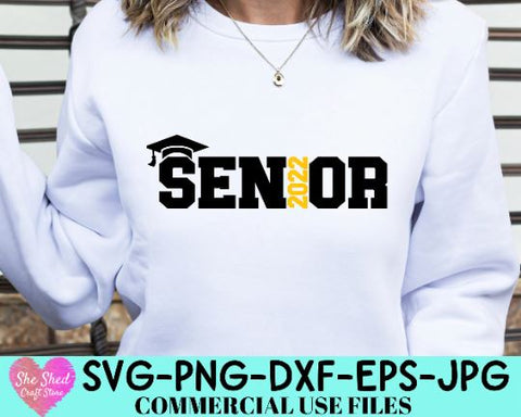 Senior 2022 Svg, Class Of 2022 Svg, Graduation Svg SVG She Shed Craft Store 