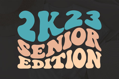 Senior 2023 Edition svg, 2023 Seniors svg, Senior 2023 svg, Senior Retro svg, Senior 2023 Retro svg, Class of 2023 Senior svg SVG Fauz 