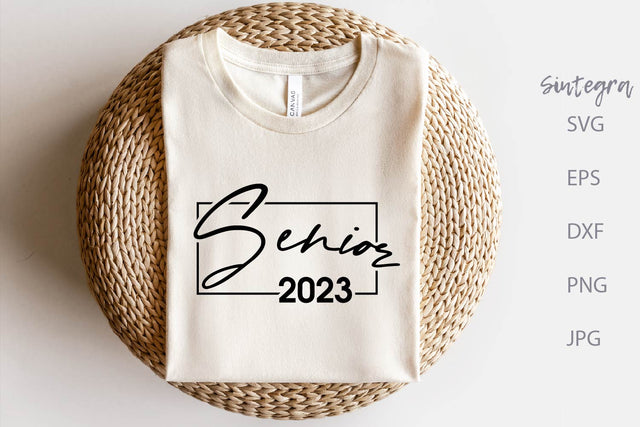 Senior 2023 Graduate SVG Cut File Free For Commercial Use SVG Sintegra 