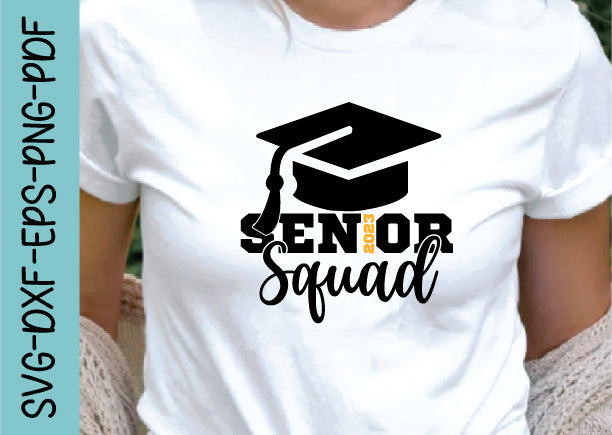 senior 2023 squad svg SVG designstore 