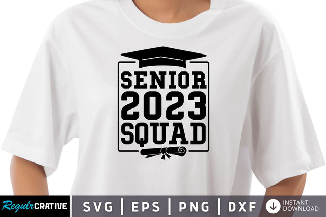 Senior 2023 squad SVG SVG Regulrcrative 
