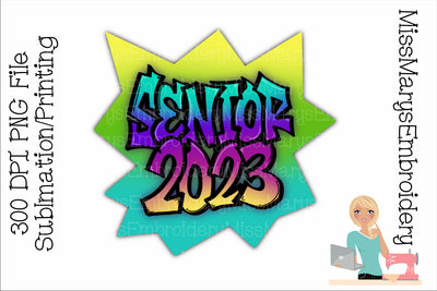 Senior 2023 Sublimation Design | 300 DPI PNG File Sublimation MissMarysEmbroidery 