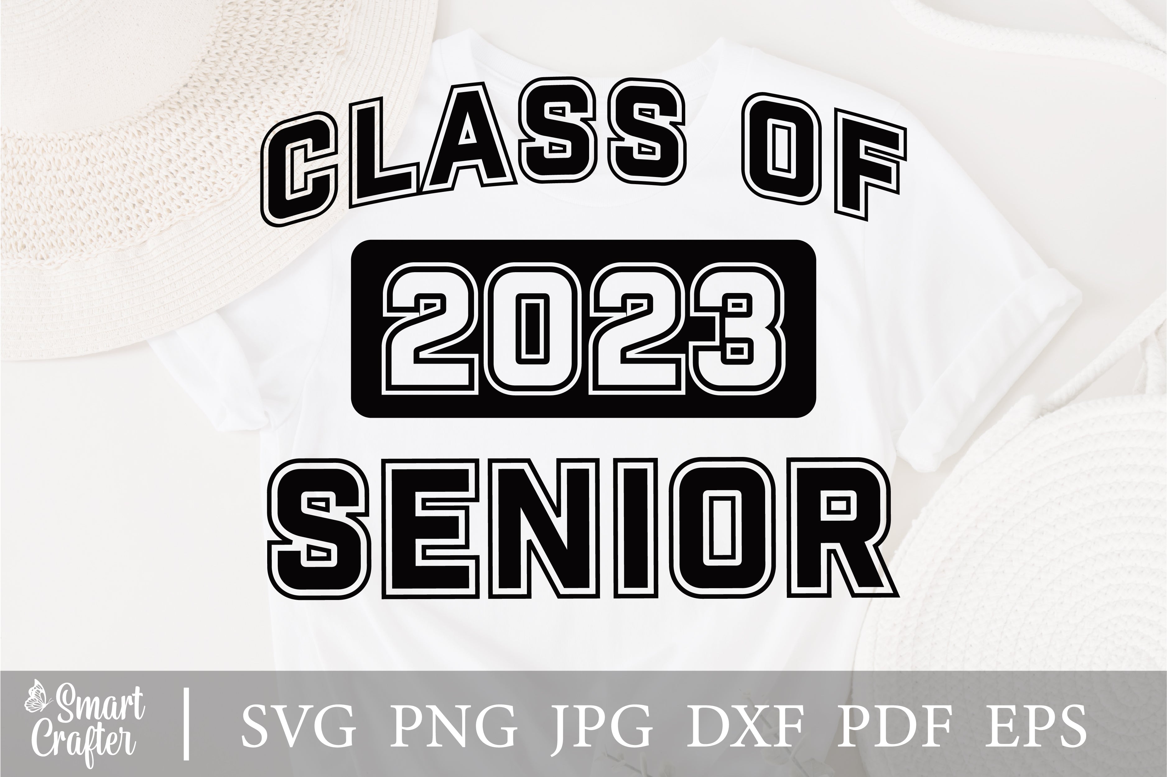 Senior 2023 SVG, Class of 2023 SVG, Graduation 2023 SVG, High School ...