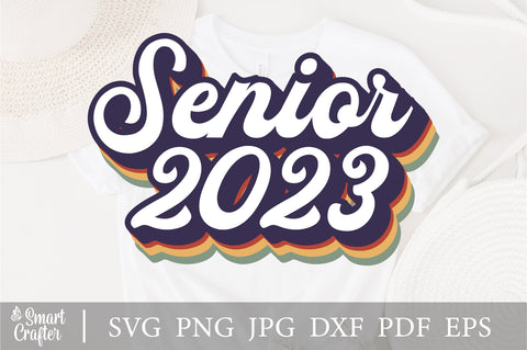 Senior 2023 SVG, class of 2023 SVG, senior 2023 svg, senior shirt svg, senior year high school shirt cut file, seniors svg, dxf png eps jpg SVG Fauz 