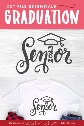 Senior 2023 svg - Class of 2023 svg SVG SVG Cut File 