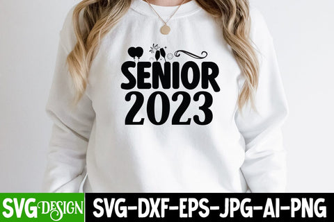 Senior 2023 SVG Cut File, Happy New Year SVG Cut File SVG BlackCatsMedia 