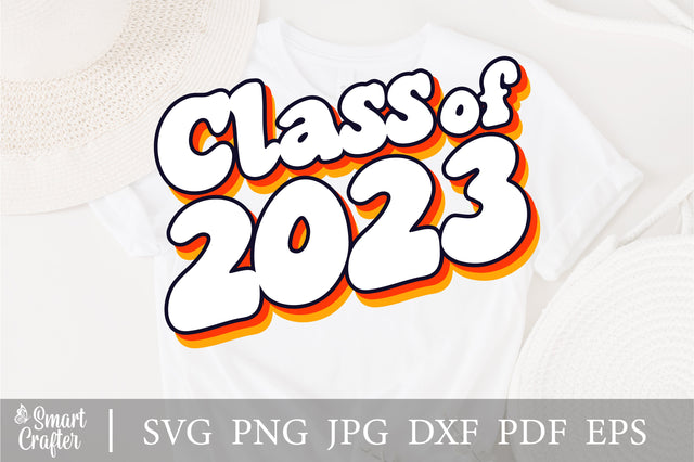 Senior 2023 svg, Senior Class 2023 SVG, Class of 2023 svg, Graduate 2023 svg, 2023 Senior svg,Cricut Cut File Pdf Dxf Cameo SVG Fauz 