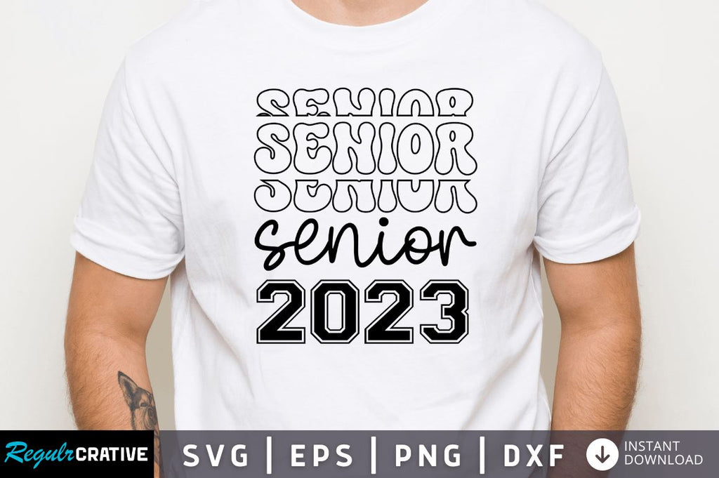 Senior 2023 SVG - So Fontsy