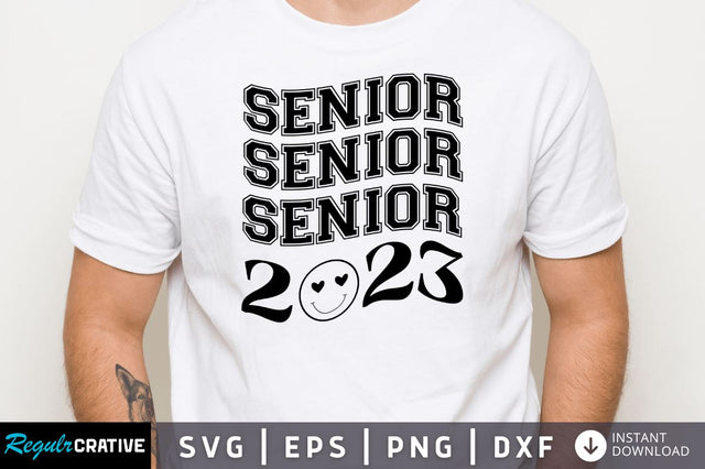 Senior 2023 SVG SVG Regulrcrative 