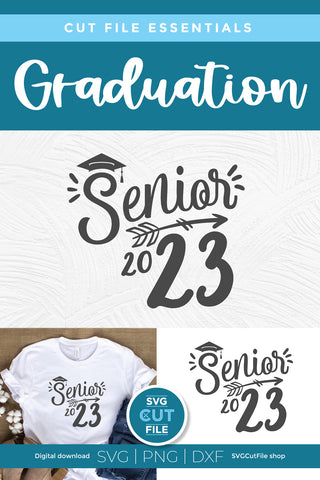 Senior 2023 svg SVG SVG Cut File 