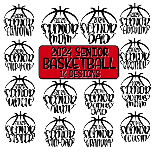 Senior 2024 Basketball Family SVG PNG EPS DXF - 14 Designs SVG On the Beach Boutique 
