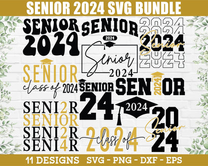 Senior 2024 SVG Bundle - Class of 2024 SVG, 2024 Graduation SVG, Senior 2024 Shirt SVG, University SVG, Graduation Shirt SVG, Senior 2024 PNG SVG GraphicsTreasures 