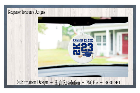 Senior 2K23 Graduation, Senior Class, PNG for Sublimation, Digital Download, Sublimation Print, Sublimation Keepsake Treasures Designs LLC. 