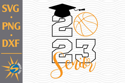 Senior Basketball SVG, PNG, DXF Digital Files Include SVG SVGStoreShop 