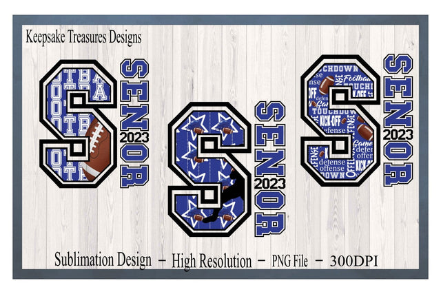 Senior Class 2023, 3 Designs Included, Royal Blue, Football, Kickoff, PNG Sublimation Design, Digital Download, Senior 2023 Sublimation Sublimation Keepsake Treasures Designs LLC. 