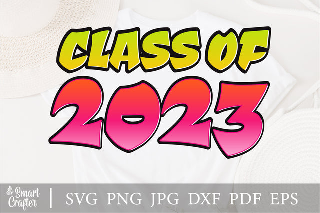 Senior Class of 2023 svg, Senior Class svg, Graduate svg, Graduation svg, Last Day SVG Fauz 