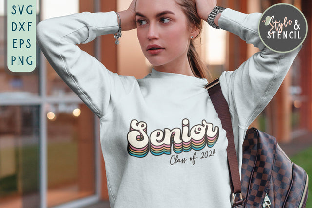 Senior | Class of 2024 | Graduate SVG Style and Stencil 