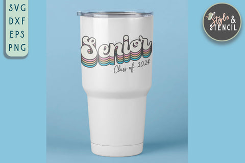 Senior | Class of 2024 | Graduate SVG Style and Stencil 