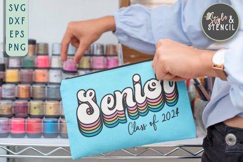 Senior | Class of 2024 | Graduate SVG Style and Stencil 