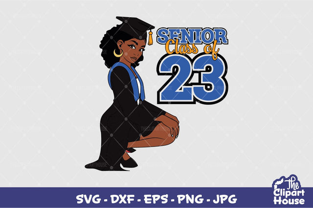 Senior Class of 23 Woman SVG The Clipart House 