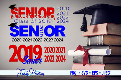 Senior Class of... Bundle SVG Family Creations 