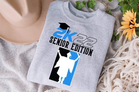 Senior Edition 2022 Senior Edition Shirt, Class Of 2022 Shirt, Senior Shirt, Graduation 2022 Shirt, Graduation Gift Shirt, Gift for Her svg SVG Fauz 