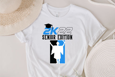 Senior Edition 2022 Senior Edition Shirt, Class Of 2022 Shirt, Senior Shirt, Graduation 2022 Shirt, Graduation Gift Shirt, Gift for Her svg SVG Fauz 