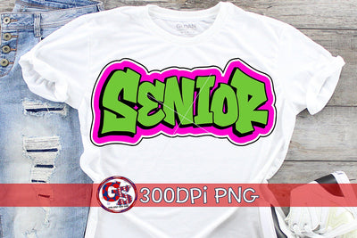 Senior Graffiti PNG for Sublimation Sublimation Greedy Stitches 