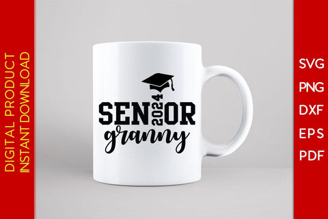 Senior Granny 2024 SVG PNG PDF Cut File SVG Creativedesigntee 