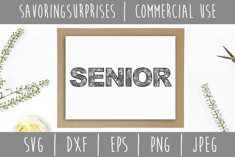 Senior Mandala Zentangle SVG SavoringSurprises 
