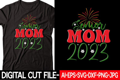 Senior Mom 2023 SVG cut file SVG Blessedprint 