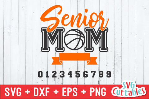 Senior Mom Basketball SVG Svg Cuttables 