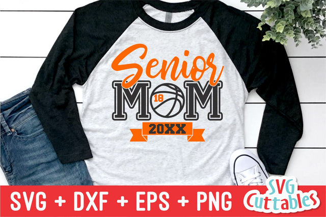 Senior Mom Basketball SVG Svg Cuttables 