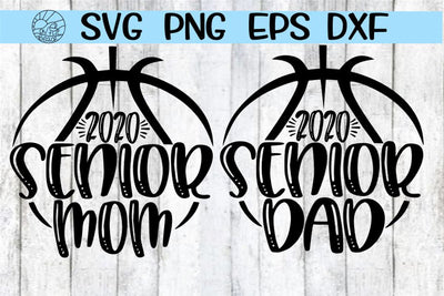 Senior - Mom - Dad - Basketball 2020 - SVG - DXF - EPS - PNG SVG On the Beach Boutique 