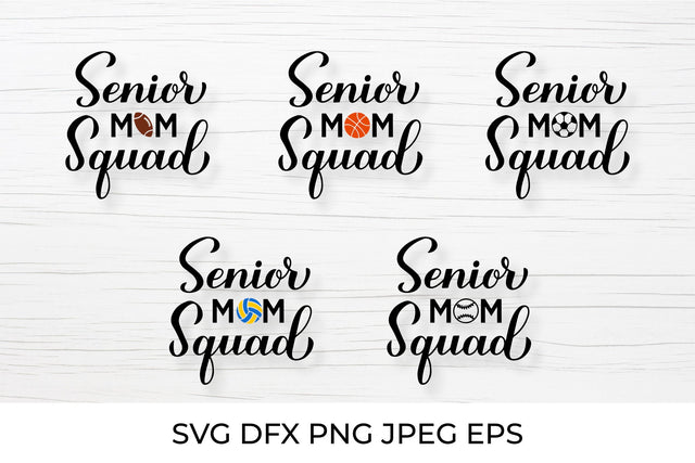 Senior mom squad SVG bundle. Sports mom SVG. Football, Socker, Basketball, Baseball, Volleyball. SVG LaBelezoka 